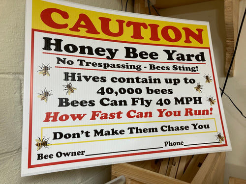 A - Bee Yard Sign image 0